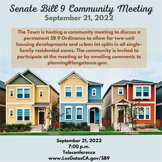 September 21, 2022 Senate Bill 9 Community Meeting