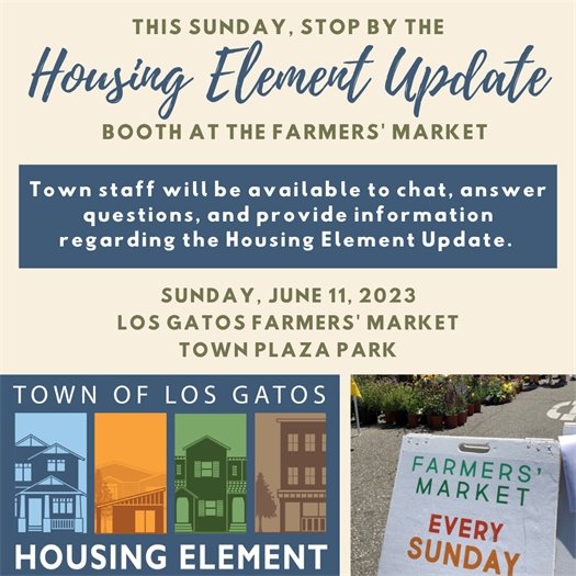 Housing Element Update Booth at Farmers Market this Sunday June 11, 2023