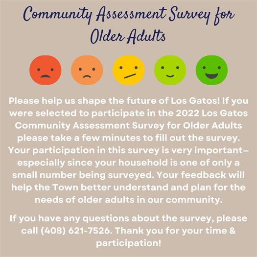Please complete the Community Assessment Survey for Older Adults if you received it. 