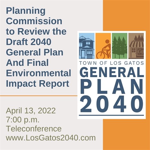 Planning Commission to Review the Draft 2040 General Plan on April 13
