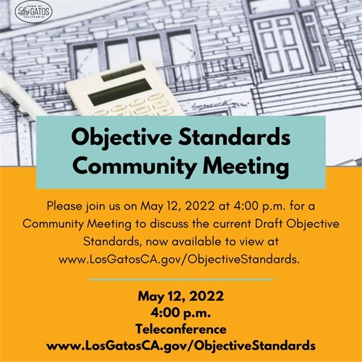 Objective Standards Community Meeting - May 12