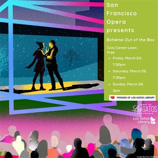 San Francisco Opera Free Performances of La Boheme March 24 - 26