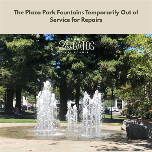 Plaza Park Fountain Temporarily Out of Service 