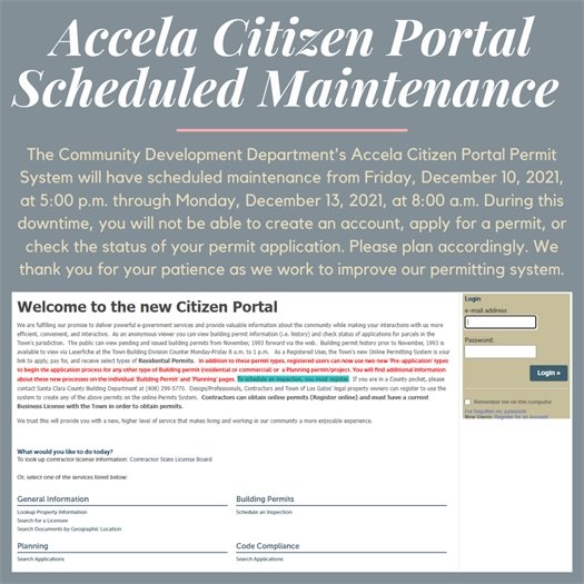 The Accela Citizens Portal will have scheduled maintenance from Friday, December 10, 2021, at 5:00p.m. - Monday, December 13, 2021, at 8:00a.m.