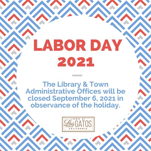 Library & Town Administrative Office Closed in Observance of Labor Day 
