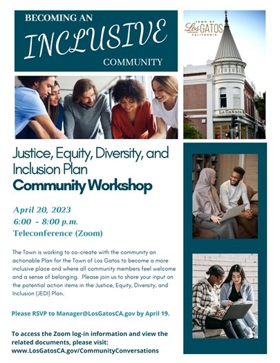 April 20, 2023 Justice, Equity, Diversity, and Inclusion Plan Community Workshop