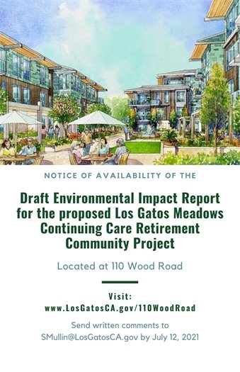 110 Wood Road - Los Gatos Meadows - Notice of Availability Draft Environmental Impact Report