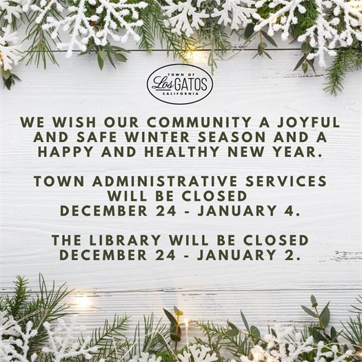Town administrative services will be closed December 24, 2025 - January 4, 2026. Services will resume Monday, January 5, 2026.     The Library will be closed December 24, 2025 - January 2, 2026. Library services will resume Saturday, January 3, 2026.     We wish our community a joyful and safe winter season and a happy and healthy new year!