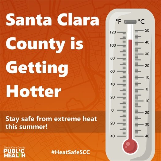 Santa Clara County is Getting Hotter - Stay Safe in the Heat